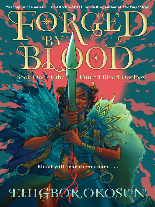 Title details for Forged by Blood by Ehigbor Okosun - Wait list